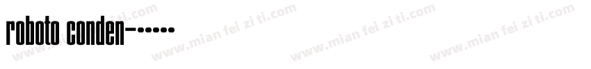 roboto conden字体转换